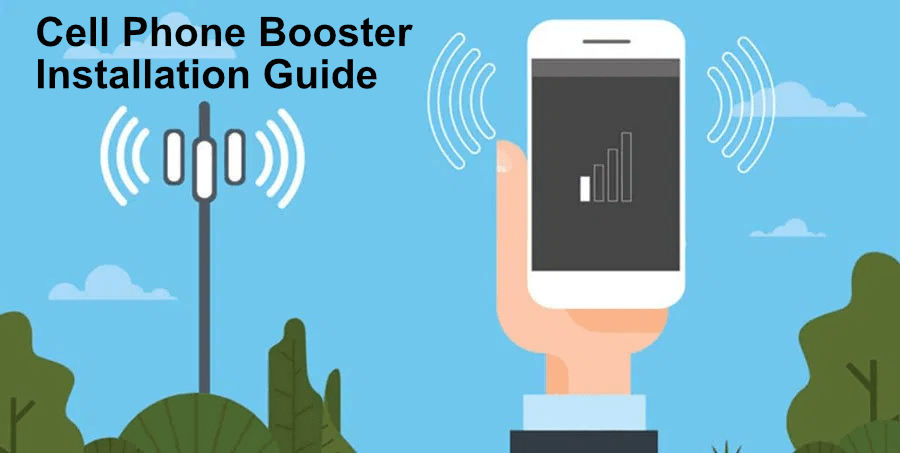 Cell Phone Booster Installation Guide